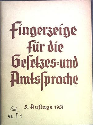 Bild des Verkufers fr Fingerzeige fr die Gesetzes- und Amtssprache; zum Verkauf von books4less (Versandantiquariat Petra Gros GmbH & Co. KG)