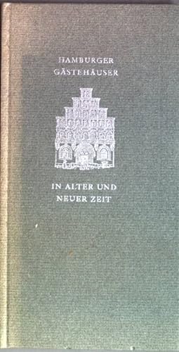 Image du vendeur pour Hamburger Gstehuser in alter und neuer Zeit mis en vente par books4less (Versandantiquariat Petra Gros GmbH & Co. KG)