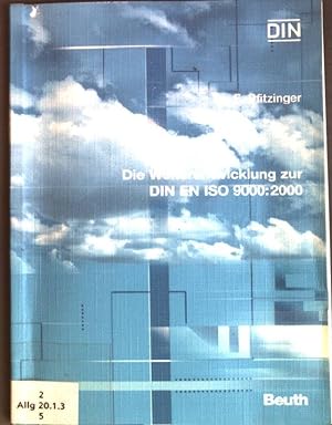 Bild des Verkufers fr Die Weiterentwicklung zur DIN EN ISO 9000:2000. zum Verkauf von books4less (Versandantiquariat Petra Gros GmbH & Co. KG)