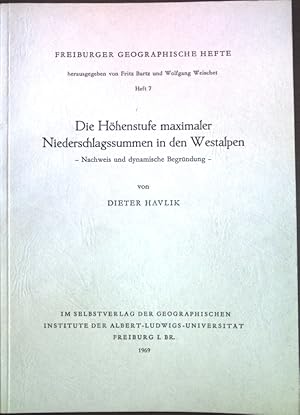 Bild des Verkufers fr Die Hhenstufe maximaler Niederschlagssummen in den Westalpen: Nachweis und dynamische Begrndung. (SIGNIERTES EXEMPLAR); Freiburger Geographische Hefte, Heft 7; zum Verkauf von books4less (Versandantiquariat Petra Gros GmbH & Co. KG)