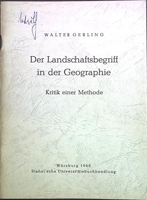 Imagen del vendedor de Der Landschaftsbegriff in der Geographie: Kritik einer Methode. a la venta por books4less (Versandantiquariat Petra Gros GmbH & Co. KG)