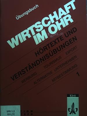 Bild des Verkufers fr Wirtschaft im Ohr 1: Hrtexte und Verstndnisbungen; BUNGSBUCH. zum Verkauf von books4less (Versandantiquariat Petra Gros GmbH & Co. KG)