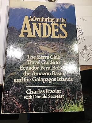 Imagen del vendedor de Adventuring in the Andes a la venta por Bristlecone Books  RMABA
