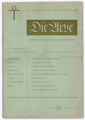 Die Arve. Heft 20 (Oktober 1953). Zeitblätter zur Verinnerlichung und Selbsterkenntnis. In zwangl...
