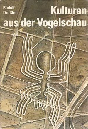 Seller image for Kulturen aus der Vogelschau. Archologie im Luftbild. for sale by Antiquariat an der Nikolaikirche
