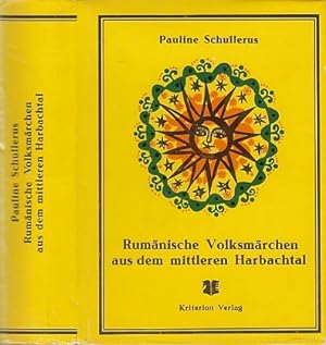 Rumänische Volksmärchen aus dem mittleren Harbachtal. Neuausgabe besort von Rolf Wilh. Brednich u...