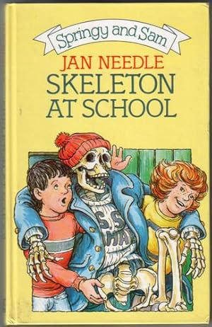 Seller image for Skeleton at School for sale by The Children's Bookshop