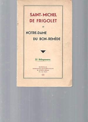 Saint-Michel de Frigolet et Notre-Dame du Bon-Remède - 32 héliogravures