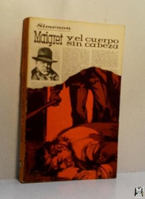 MAIGRET Y EL CUERPO SIN CABEZA