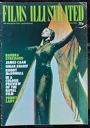 Immagine del venditore per FILMS ILLUSTRATED MAGAZINE. March 1975. Barbra Streisand Front Cover. Inside a Colour Preveiw of Funny Lady. venduto da Shore Books