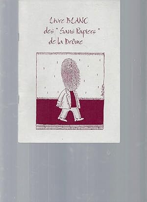 Livre blanc des "Sans papiers" de la Drôme
