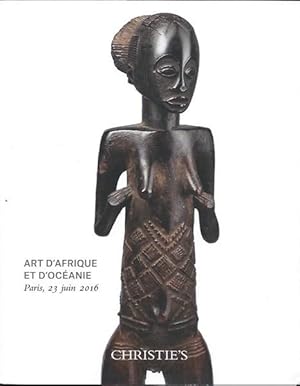 (Auction Catalogue) Christie's, June 23, 2016. ART D'AFRIQUE ET D'OCEANIE