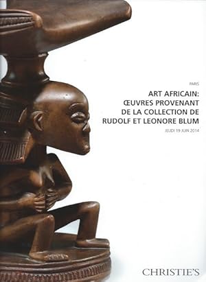 (Auction Catalogue) Christie's, June 19, 2014. ART AFRICAIN: OEUVRES PROVENANT DE LA COLLECTION D...