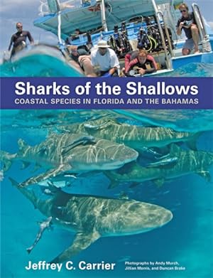 Seller image for Sharks of the Shallows : Coastal Species in Florida and the Bahamas for sale by GreatBookPrices