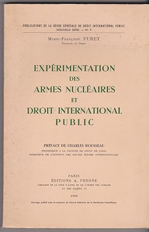 Expérimentation des armes nucléaires et droit international public