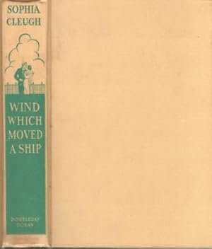 Seller image for Wind Which Moved a Ship for sale by Reflection Publications