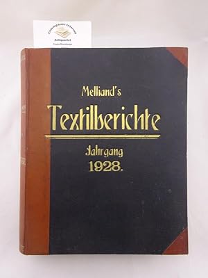 Melliand's Textilberichte. Jahrgang 1928.