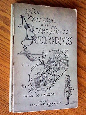 Some national and board school reforms