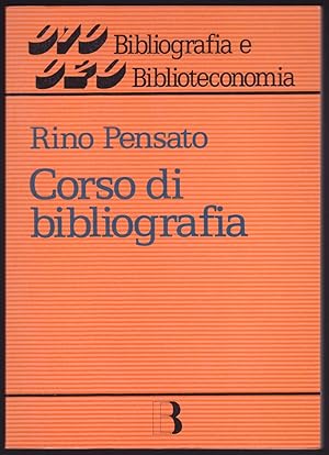 Imagen del vendedor de Corso di bibliografia a la venta por Studio Bibliografico Imprimatur