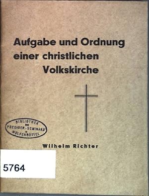 Bild des Verkufers fr Aufgabe und Ordnung einer christlichen Volkskirche zum Verkauf von books4less (Versandantiquariat Petra Gros GmbH & Co. KG)