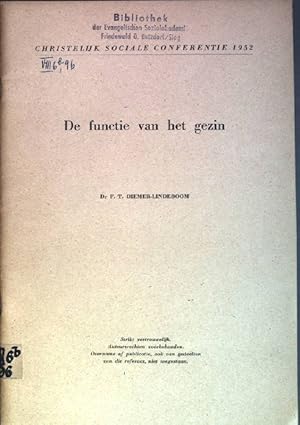 Bild des Verkufers fr De functie van het gezin Christelijk Sociale Conferentie 1952 zum Verkauf von books4less (Versandantiquariat Petra Gros GmbH & Co. KG)