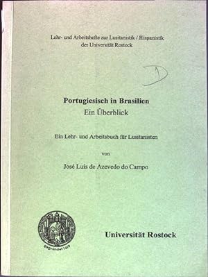 Seller image for Portugiesisch in Brasilien: Ein berblick ; ein Lehr- und Arbeitsbuch fr Lusitanisten. for sale by books4less (Versandantiquariat Petra Gros GmbH & Co. KG)