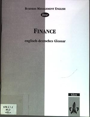 Imagen del vendedor de Finance: Englisch-deutsches Glossar Business management English a la venta por books4less (Versandantiquariat Petra Gros GmbH & Co. KG)