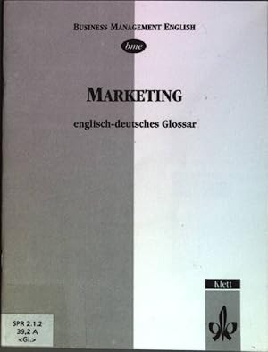 Imagen del vendedor de Marketing: Englisch-deutsches Glossar Business management English a la venta por books4less (Versandantiquariat Petra Gros GmbH & Co. KG)