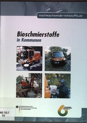 Bild des Verkufers fr Bioschmierstoffe in Kommunen zum Verkauf von books4less (Versandantiquariat Petra Gros GmbH & Co. KG)