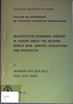 Bild des Verkufers fr Quantitative Economic History in Europe since the Second World War: Survey, Evaluation and Prospects Reprint 24; from: Recherches Economique de Louvain, vol. 41 n. 3 zum Verkauf von books4less (Versandantiquariat Petra Gros GmbH & Co. KG)