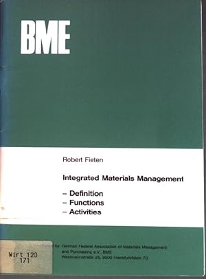 Bild des Verk�ufers f�r Integrated Materials Management: Definition, Functions, Activities zum Verkauf von books4less (Versandantiquariat Petra Gros GmbH & Co. KG)