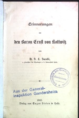 Bild des Verkufers fr Erinnerungen an den Baron Ernst von Kottwitz; zum Verkauf von books4less (Versandantiquariat Petra Gros GmbH & Co. KG)