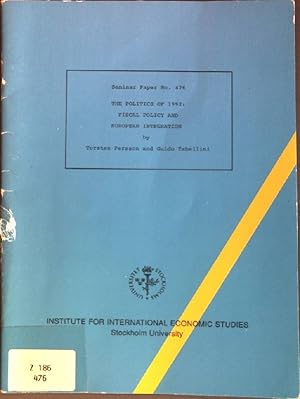 Bild des Verkufers fr The Policy of 1992: Fiscal Policy and European Integration Seminar Paper No. 476 zum Verkauf von books4less (Versandantiquariat Petra Gros GmbH & Co. KG)