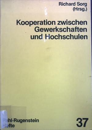 Bild des Verkufers fr Kooperation zwischen Gewerkschaften und Hochschulen; Pahl-Rugenstein Hefte 37; zum Verkauf von books4less (Versandantiquariat Petra Gros GmbH & Co. KG)