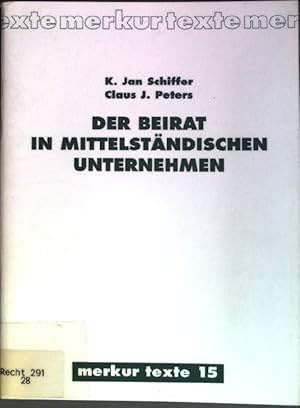 Bild des Verkufers fr Der Beirat in mittelstndischen Unternehmen Merkur Texte; 15 zum Verkauf von books4less (Versandantiquariat Petra Gros GmbH & Co. KG)