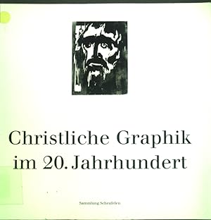 Bild des Verkufers fr Christliche Graphik im 20. Jahrhundert; zum Verkauf von books4less (Versandantiquariat Petra Gros GmbH & Co. KG)