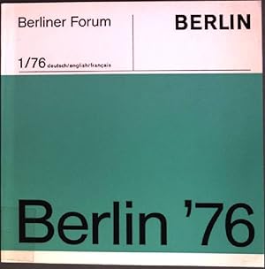 Bild des Verkufers fr Trkenfest auf dem Kreuzberger Mariannenplatz; in: Berlin '76 Berliner Forum 1/76 zum Verkauf von books4less (Versandantiquariat Petra Gros GmbH & Co. KG)