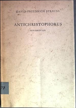 Bild des Verkufers fr Antichristophorus: Ein Brevier zum Verkauf von books4less (Versandantiquariat Petra Gros GmbH & Co. KG)