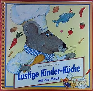 Seller image for Lustige Kinder-K�che mit der Maus for sale by biblion2