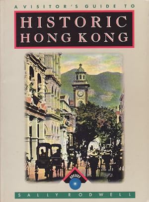 Visitor's Guide to Historic Hong Kong.