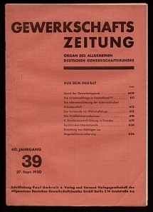 Gewerkschafts-Zeitung. Organ des Allgemeinen Deutschen Gewerkschaftsbundes. 40. Jahrgang, Heft Nr...