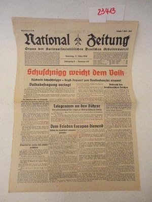 Bild des Verkufers fr National-Zeitung. Organ der Nationalsozialistischen Deutschen Arbeiterpartei. Dienstag, 12. Mrz 1938 / Jahrgang 9, Nummer 69 * Ausgabe V (Wesel-Rees) Dieses Buch wird von uns nur zur staatsbrgerlichen Aufklrung und zur Abwehr verfassungswidriger Bestrebungen angeboten (86 StGB) zum Verkauf von Galerie fr gegenstndliche Kunst