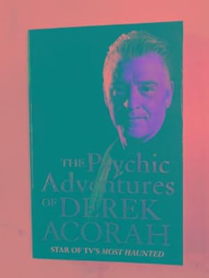 Seller image for The psychic adventures of Derek Acorah for sale by Cotswold Internet Books