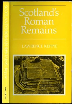 Imagen del vendedor de Scotland's Roman Remains: An Introduction and Handbook a la venta por Little Stour Books PBFA Member