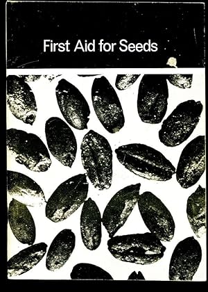 Imagen del vendedor de First Aid for Seeds [Rescue Publication No. 6] a la venta por Little Stour Books PBFA Member