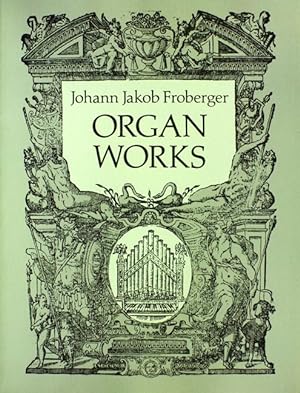 Organ Works. [alle 71 Stücke]