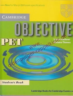Immagine del venditore per Objective PET Lower intermediate: Student's Book - Hashemi/Thomas venduto da Oldenburger Rappelkiste