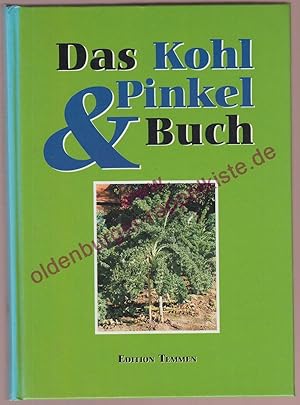 Das Kohl- & Pinkel-Buch - Klöver, Helga
