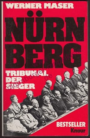 Nürnberg - Tribunal der Sieger