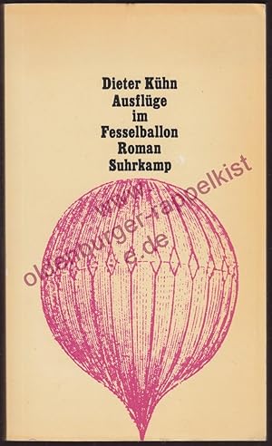 Ausflüge im Fesselballon - Erstausgabe -